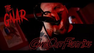 Come Out Fighting - The Gnar (Official Video)