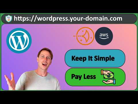 Install WordPress on AWS with SSL and custom domain.