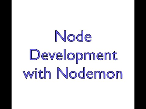 Node and Nodemon