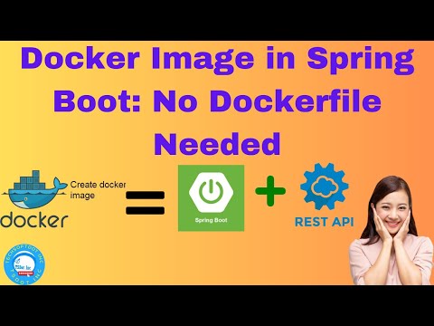 Create Docker Image in Spring Boot without Dockerfile & Fix 'Socket' Error
