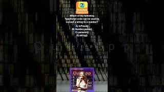 TypeScript Which of the following TypeScript code can be used to convert a string to a number