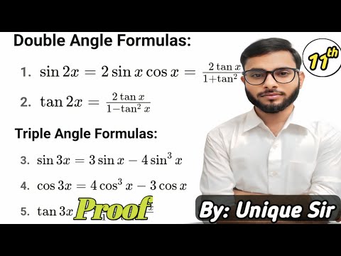 Double & Triple Angle Formulas | Class10th, 11th and 12th Trigonometry | Proof by Unique Sir