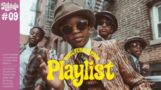 Funkaradio #09 | Soulful Funky Grooves That Make You Dance