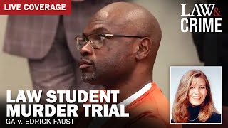 LIVE: Law Student Murder Trial – GA v. Edrick Faust – Day Five