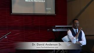 Dr. David M. Anderson Sr. SPEAKS  - Benefits to Real Estate Tax Lien Certificates - TAX SALE SEMINAR