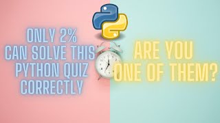 [Question - 4] 😎Can you Answer This?😲🔥 | #shorts #python  #short