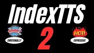 IndexTTS2: Emotionally Expressive TTS Model: Install and Run Locally