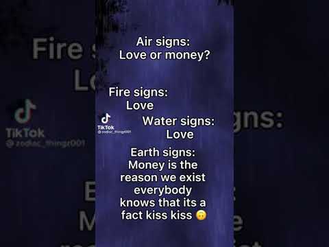 {Money or love} •Zodiac signs•