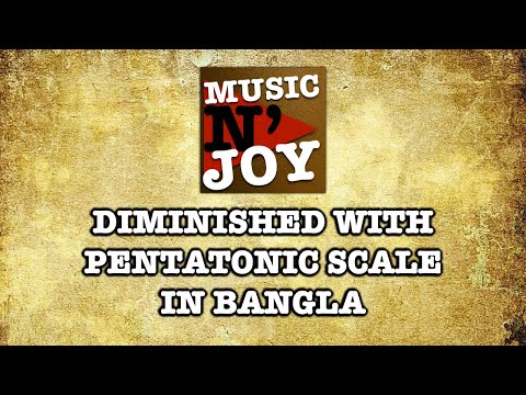 Diminished With Pentatonic In Bangla