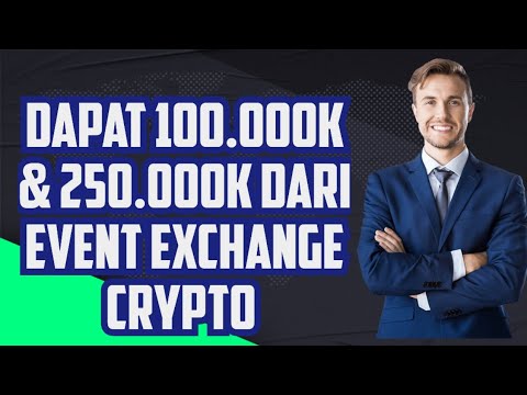 2 Event Exchange Crypto Terbaru Hadiah Untuk Semua Orang