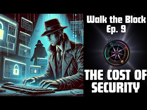 Secuirty Lessons From $1.5 Billion Hack | Ep 9 Walk The Block: Navigating Digital Finance