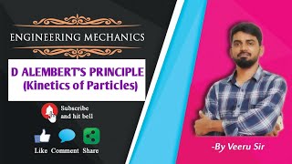 Kinetics of Particles || D Alemberts principle|| Motion of A lift || Engineering mechanics ||