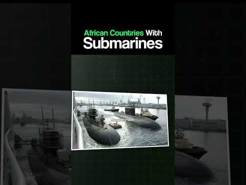 African Countries With Submarines #submarine #military #africa #navy #army