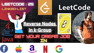 LeetCode-25 Reverse Nodes in k-Group :🚀Get into PAYTM | MAKEMYTRIP | AMAZON | ADOBE | with Trick !