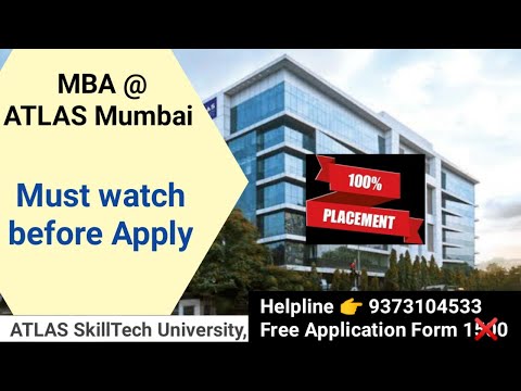 All about MBA | ATLAS SkillTech University, Mumbai | ATLAS Mumbai Free Application Form