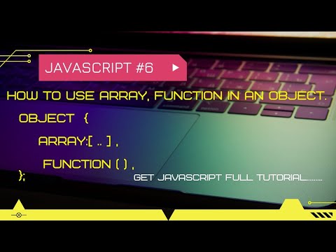 array, function in an object | how to access array of objects in javascript | javascript tutorial #6