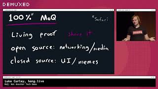 Luke Curley - MoQ: Not Another Tech Demo