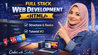 HTML Tutorial #2 | HTML Tags vs Elements | Headings, Paragraph | Full Stack Course #codeswithsidra