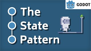 Implementing the state pattern in Godot 3