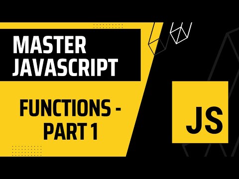 10. Master JavaScript ES6: Functions (Part 1)