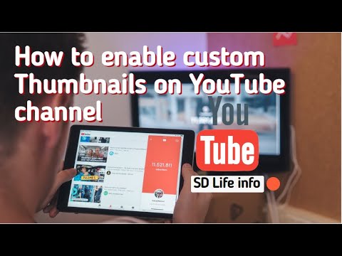 How to enable custom Thumbnails on YouTube channel 2020