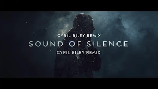 Sound Of Silence by - Cyril Riley Remix (Viral Song 7m Views)