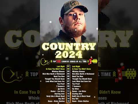 Country Music 2024 Collection 🎶 Luke Combs, Chris Stapleton, Morgan Wallen, Kane Brown, Luke Bryan