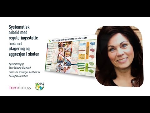 Aggresjon og utagering. Reguleringsstøtte med PGS og PLS i skolen.