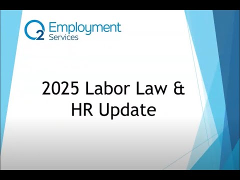 2025 California Labor Law Webinar