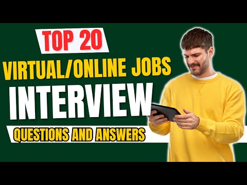 Virtual Online Jobs Interview Questions and Answers for 2025