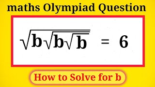 A Nice algebra math Olympiad Question | How to Solve for b 