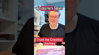 Embracing Uncertainty in Your Creative Process—The Power of Letting Go