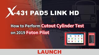 X-431 PAD5 LINK HD | Perform Cylinder Cut-Out Test on 2019 Foton Pilot
