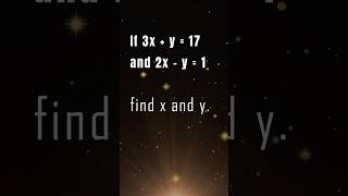 Quick Algebra Trick | Solve for x and y in Seconds