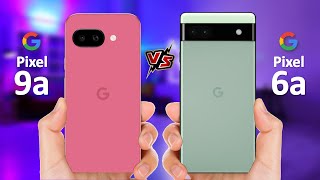 Google Pixel 9a VS Google Pixel 6a