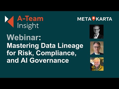Webinar: Mastering Data Lineage for Risk, Compliance, and AI Governance