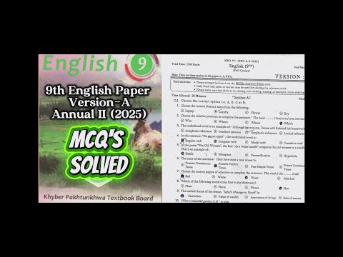 9th Class English Paper Annual-2 (Version A) | Full MCQs Solution with Explanation| BISE MARDAN