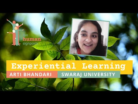 Experiential Learning - Arti Bhandari | Live Human Signposts