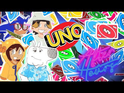 The most dysfunctional game of UNO with After Hours