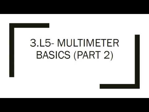Multimeter Basics Lab 2
