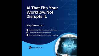 AI That Fits Your Workflow, Not Disrupts It | Seamless AI Integration by ScaleBuild AI