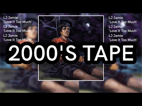 '2000's Tape' - LJ Jamie (Official Audio)