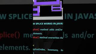 Splice method in JavaScript   #splice #ES7#programming#frontend #reactjs #coding #javascript
