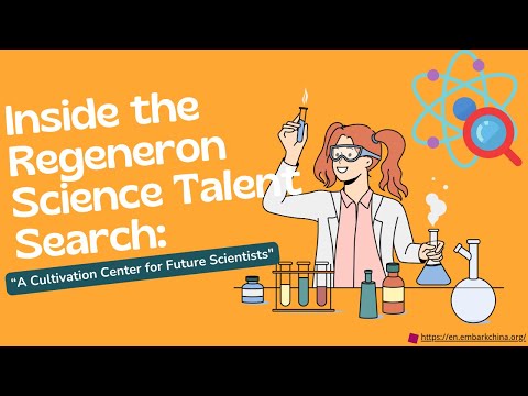 Inside the Regeneron Science Talent Search:“A Cultivation Center for Future Scientists