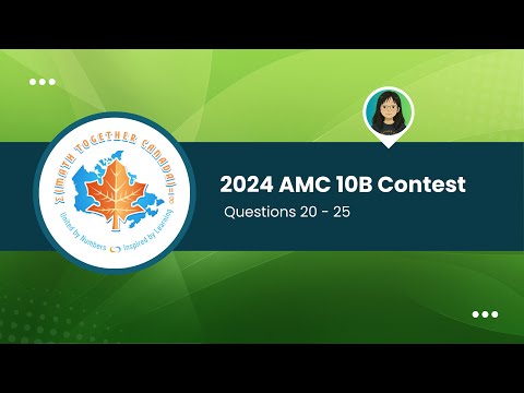 2024 AMC 10B: Questions 20 - 25