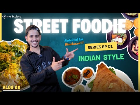 Nukkad Ka Bhukaad – India’s Street Food Stories