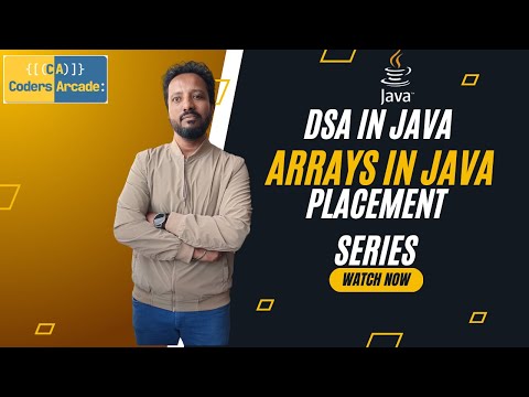 DSA In Java    Arrays in Java    Placement Series