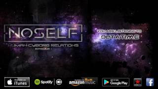 NoSelf - OUTATIME