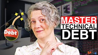 Manage Technical Debt LIKE THIS, & Thank Me Later