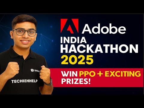 ₹1,00,000/Month Adobe Internship + PPI | Adobe India Hackathon 2025 Full Roadmap! #hackathon